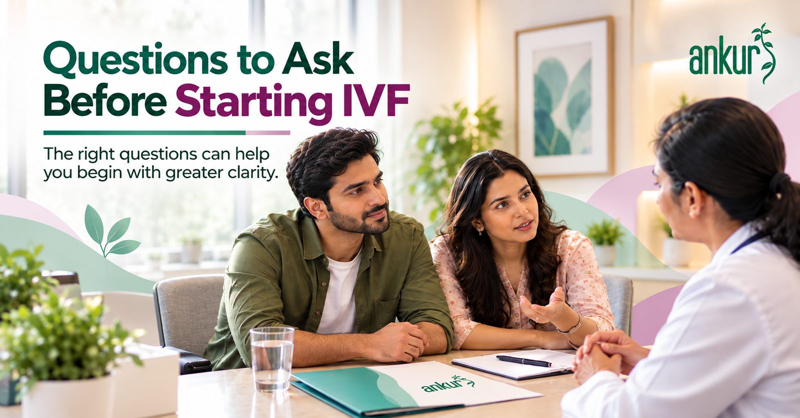 Questions to Ask a Clinic Before You Start an IVF Cycle